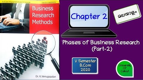 B.Com V Semester- Business Research Methods-Chapter 2- Part 2 (മലയാളം )