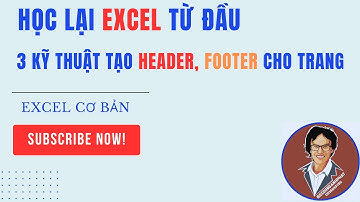 3 Kỹ thuật tạo header, footer cho trang in Trong EXCEL|Kỹ Năng In Báo Cáo #excel #phandongexcel