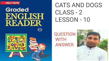 CATS AND DOGS / CLASS 2 / CHAPTER 10 / QUESTION WITH ANSWER / DMD STUDY