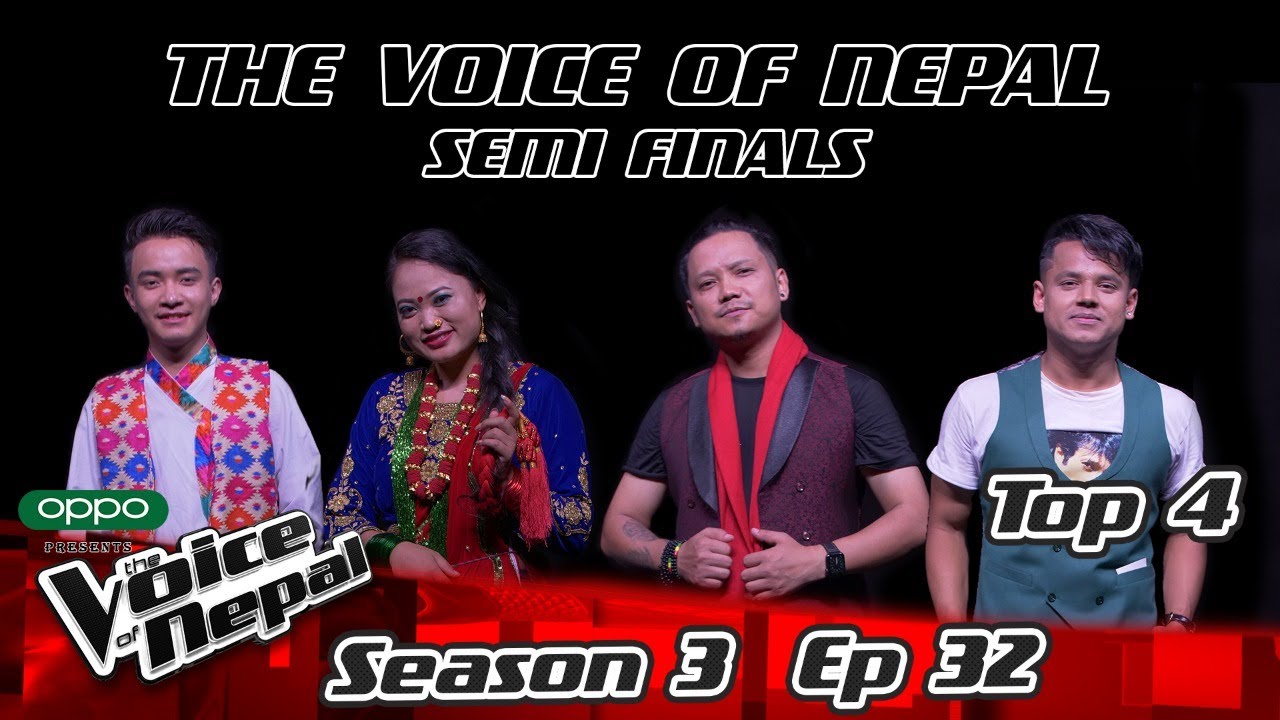 The Voice of Nepal Season 3 - 2021 - Episode 32 (Semi Finals)