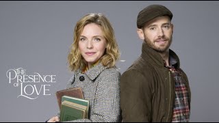 The Presence Of Love  Eloise Mumford Julian Morris   Romantic Drama Movie