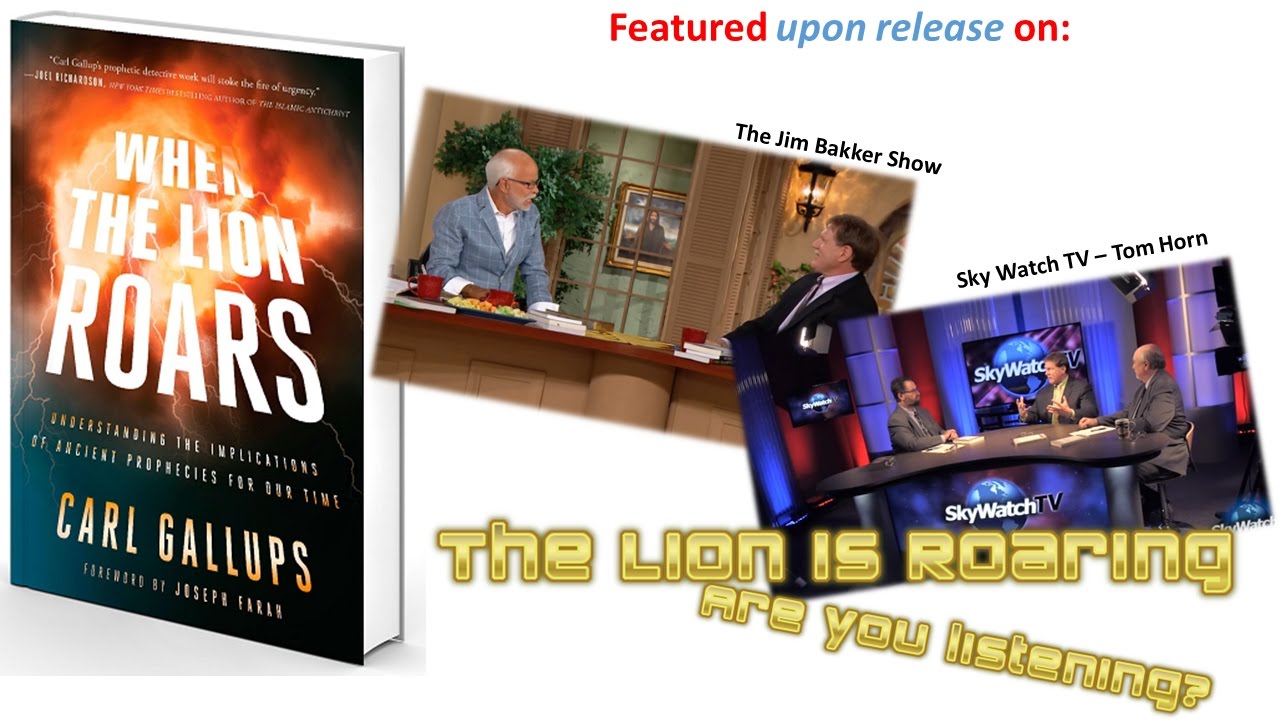 THE LION HAS ROARED! Who will not prophecy? Carl Gallups/WND