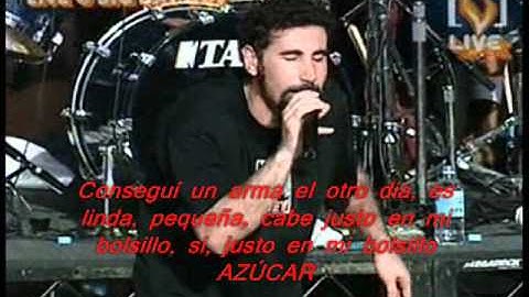 System Of A Down - Sugar - sub. español