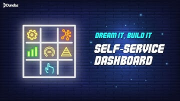 Build It, Dream It: Self-Service Dashboard