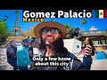 Solo in mexicos least popular city gomez palacio durango