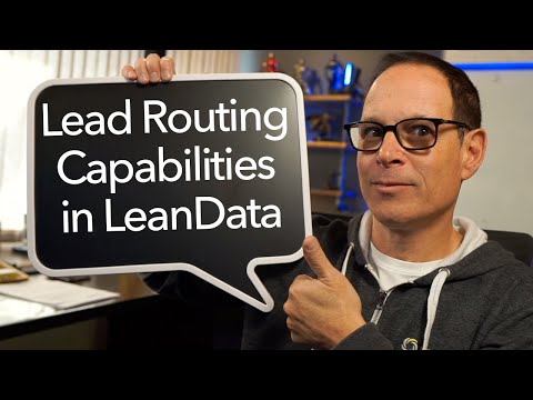 Lead Routing Capabilities in LeanData