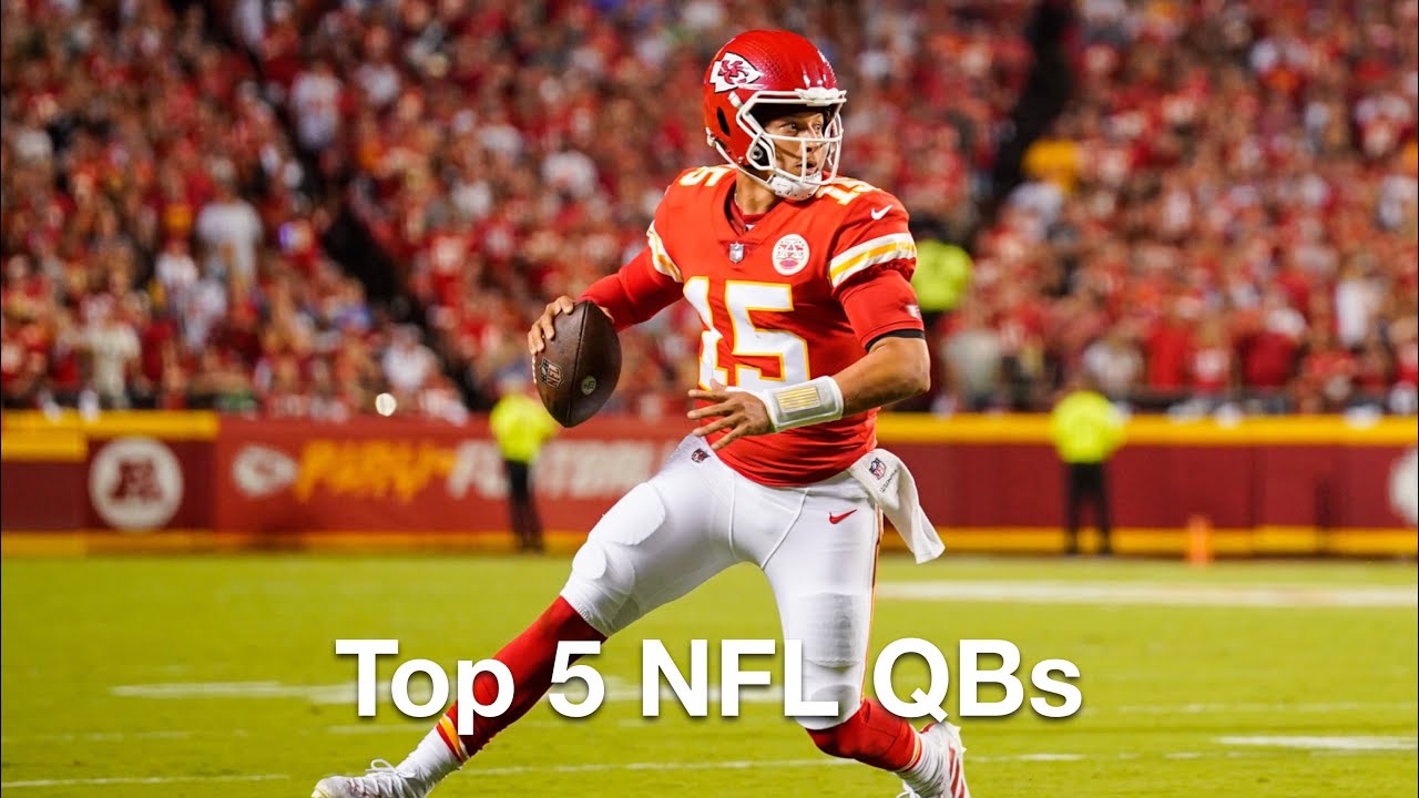 My TOP 5 Quarterbacks of the 2022 NFL Season