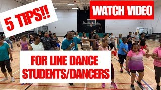 5 TIPS FOR LINE DANCE CLASS (FOR STUDENTS/DANCERS)