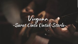 Virgoun ~ Surat Cinta Untuk Starla (Lyrics Music)
