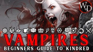 Vampire The Masquerade: Beginners Guide To The Kindred (AI Voice)