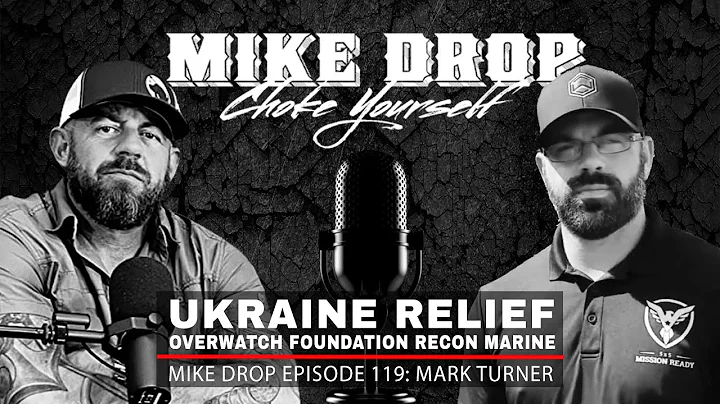 Ukraine Relief Veteran Mark Turner | Mike Ritland ...