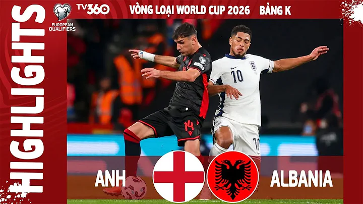 ANH VS ALBANIA HIGHLIGHTS & ALL GOALS 2025 | VÒNG LOẠI WORLD CUP 2026 | VLWC 2026