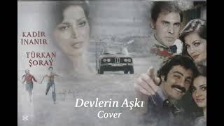 Devlerin Aşkı - Film Müziği Cover Cahit Berkay Bestesi