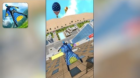 Base Jump Wing Suit Flying - Gameplay Trailer (Android)