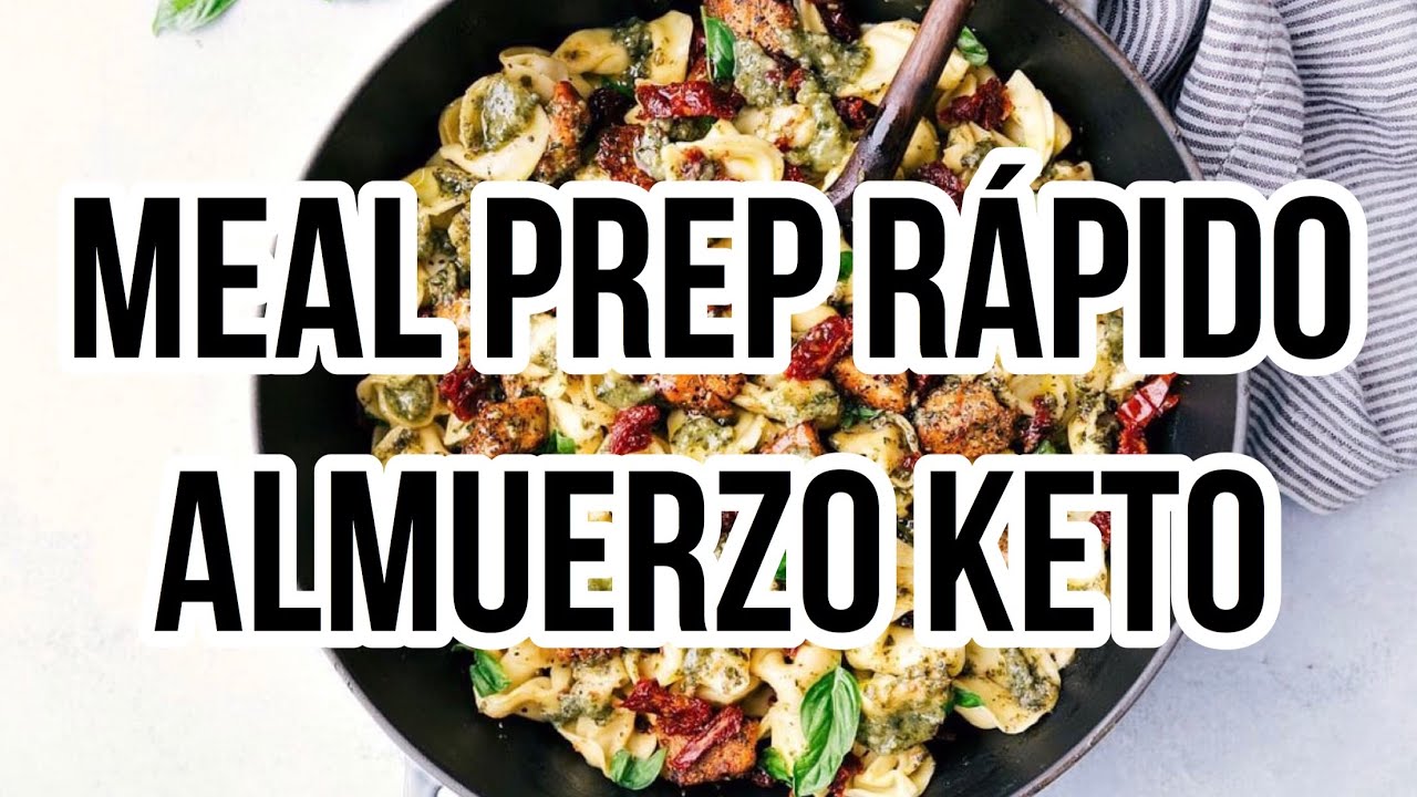 🍗🥒 QUICK AND EASY KETO MEAL PREP | PREPARACIÓN RÁPIDA DE ALMUERZO KETO ...