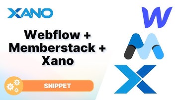 The WMX Stack | Building a Memberships Site with Webflow, Memberstack, & Xano