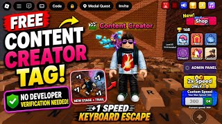 FREE Content Creator Tag! No Developer Verification Needed (+1 Speed Keyboard Escape)