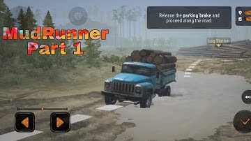 MudRunner-Android Gameplay | part 1 |  Tutorial | High Graphics