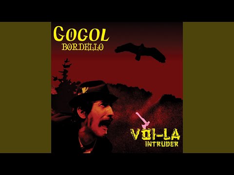 Gogol Bordello — Nomadic Chronicle