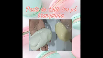Como deixar a pasta de leite em pó branca?