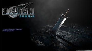 Final Fantasy VII Echo-s Part 1 (Disk 1 Demo)