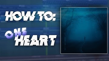 How To Make Music Like Oneheart (Free FLP)