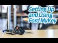 How to Set Up and Use Ford MyKey