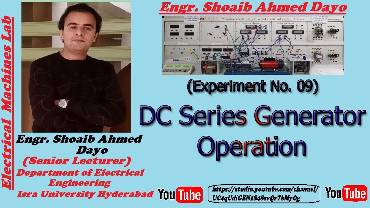 DC Series Generator Operation (Experiment No. 09) | Electrical Engineering