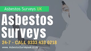 Find Asbestos Surveys in United Kingdom (UK) Today  Call 0333 433 0218