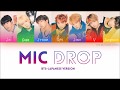BTS 防弾少年団 MIC DROP Jap Lyrics KAN ROM ENG COLOR CODED mp3