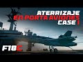 DCS WORLD | Aterrizaje en Portaviones - Case I Recovery