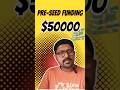 എന്താണ് Pre-Seed Funding? | Explaining #Shorts
