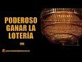 PODEROSO PARA GANAR LA LOTERÍA - 199 - DOS HORAS -  PROSPERIDAD UNIVERSAL
