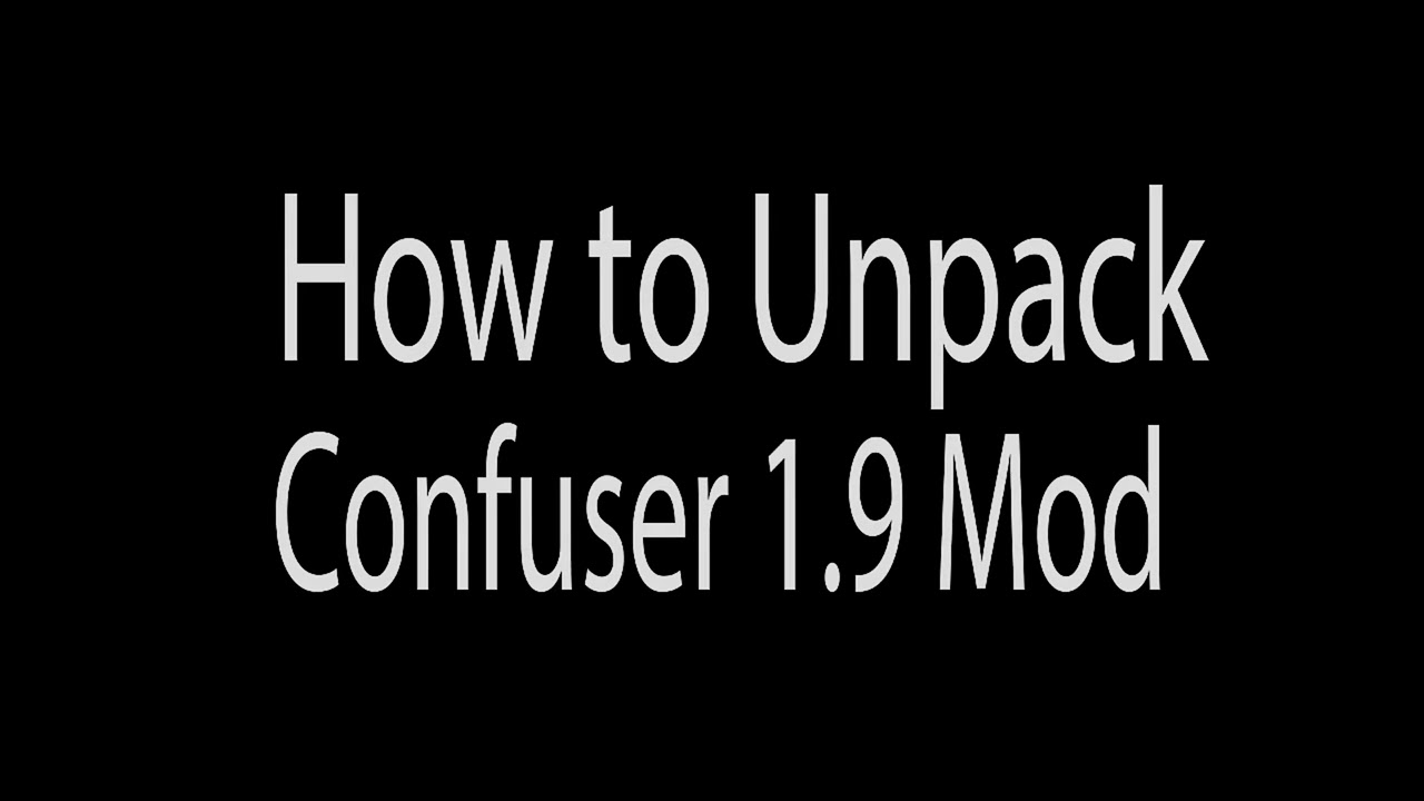 How to Unpack Confuser 1.9