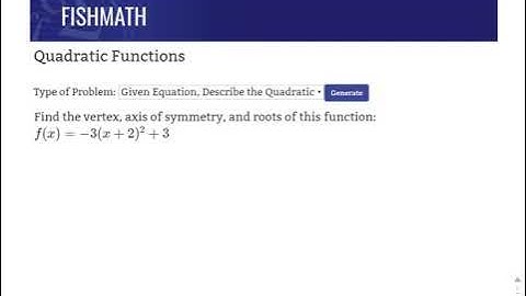 Quadratic Functions - Given Equation, Describe Quadratic - FishMath.com