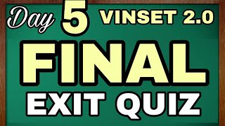 VINSET 2.0 FINAL EXIT QUIZ ANSWER KEY I 10 ATTEMPTS I 50 QUESTIONS