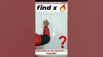 🔥Linear Equation in one variable‼️ // Find x // #shorts
