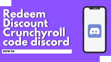 How to redeem discord Crunchyroll code