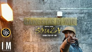 SOUZA -  GANGSTAS DI MIC (VideoClipOficial) 2017