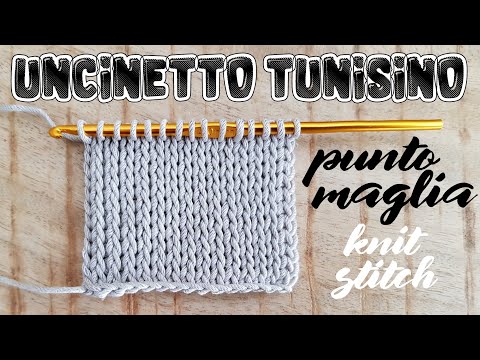 uncinetto tunisino - punto maglia knit stitch che sembra maglia rasata ai ferri
