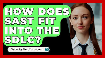 How Does SAST Fit Into The SDLC? - SecurityFirstCorp.com