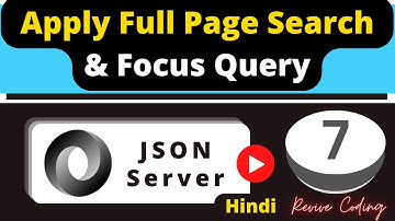 JSON Server #7 : Full Page Search (How to perform search on Whole Database)