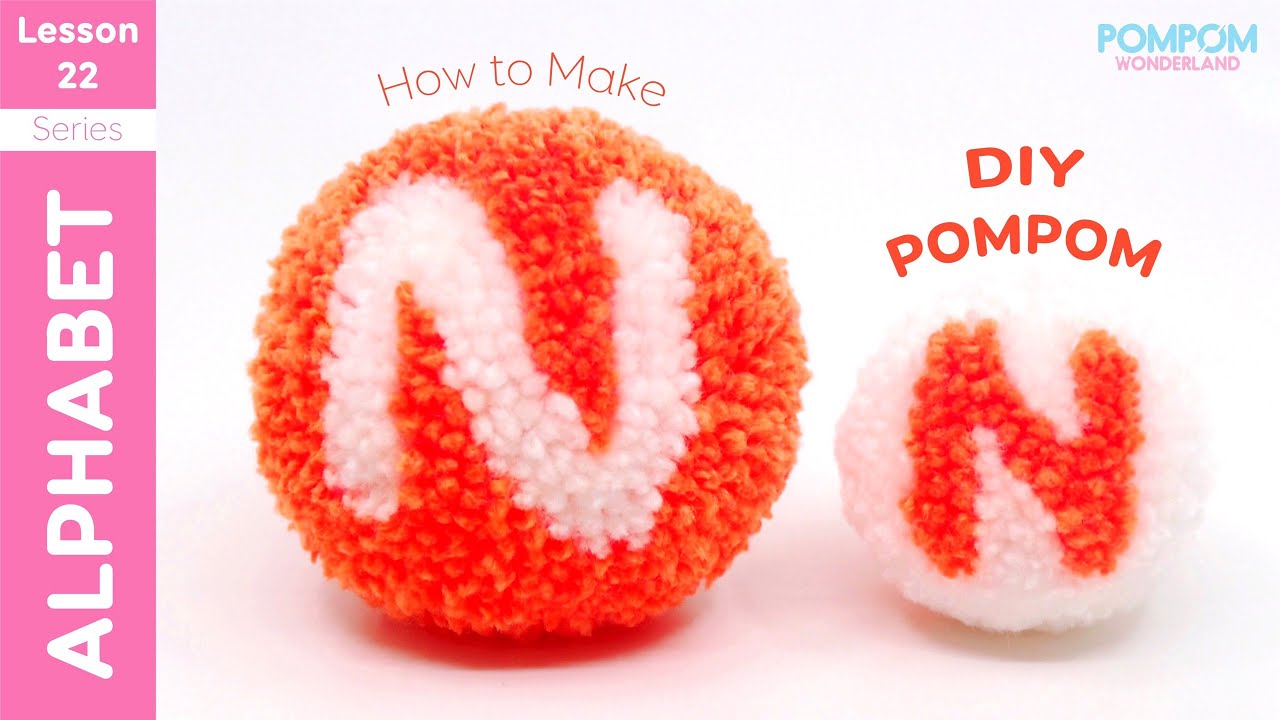 Pompom Letter N & Z - ALPHABET - DIY Pompom - YouTube