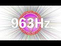 🎶 963Hz 頂輪  🎶  喚醒松果體   🎧 雙耳節拍 Binaural Beats 🌙  西藏頌缽療癒音頻 Tibetan Singing Bowl Sound 😴💤 冥想 🎶  EP505