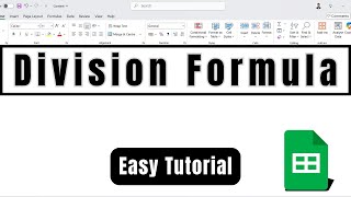 How to Divide in Google Sheets