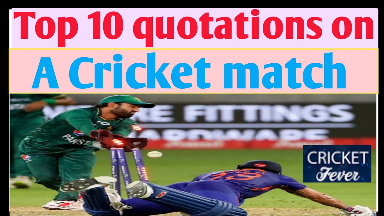 essay a cricket match quotations