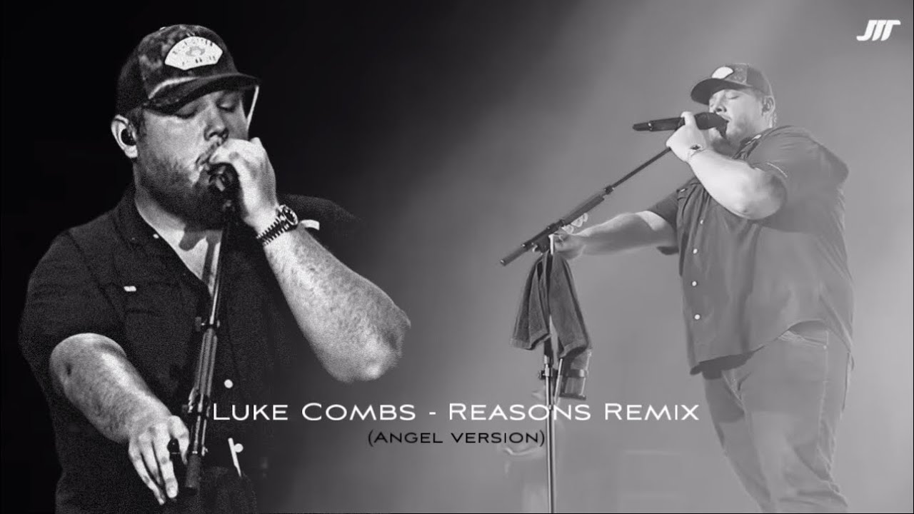 Luke Combs - Reasons Remix (Angel Version) - JMT Remix