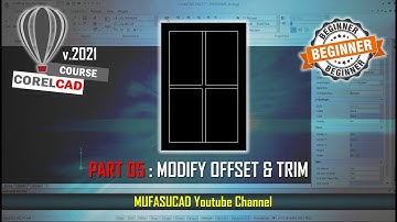 [PART 05] CorelCAD 2021 Modify Offset And Trim Essential Training For Beginner