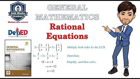 Rational Equations #GeneralMathematicsSHS