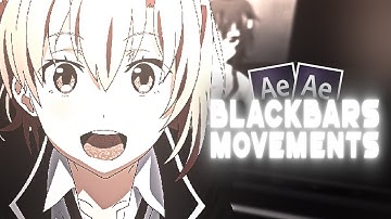 Smooth Blackbars Movements | After Effects AMV Tutorial
